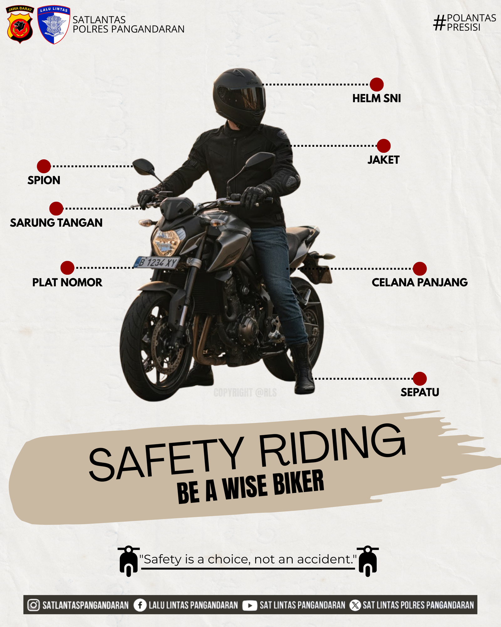 SAFETY RIDING BE A WISE BIKER